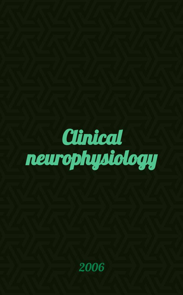 Clinical neurophysiology : Off. j. of the Intern. federation of clinical neurophysiology. Vol. 117, № 1
