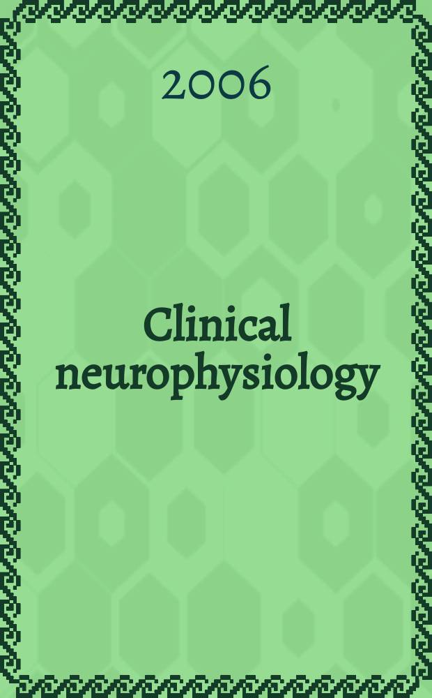 Clinical neurophysiology : Off. j. of the Intern. federation of clinical neurophysiology. Vol. 117, № 4