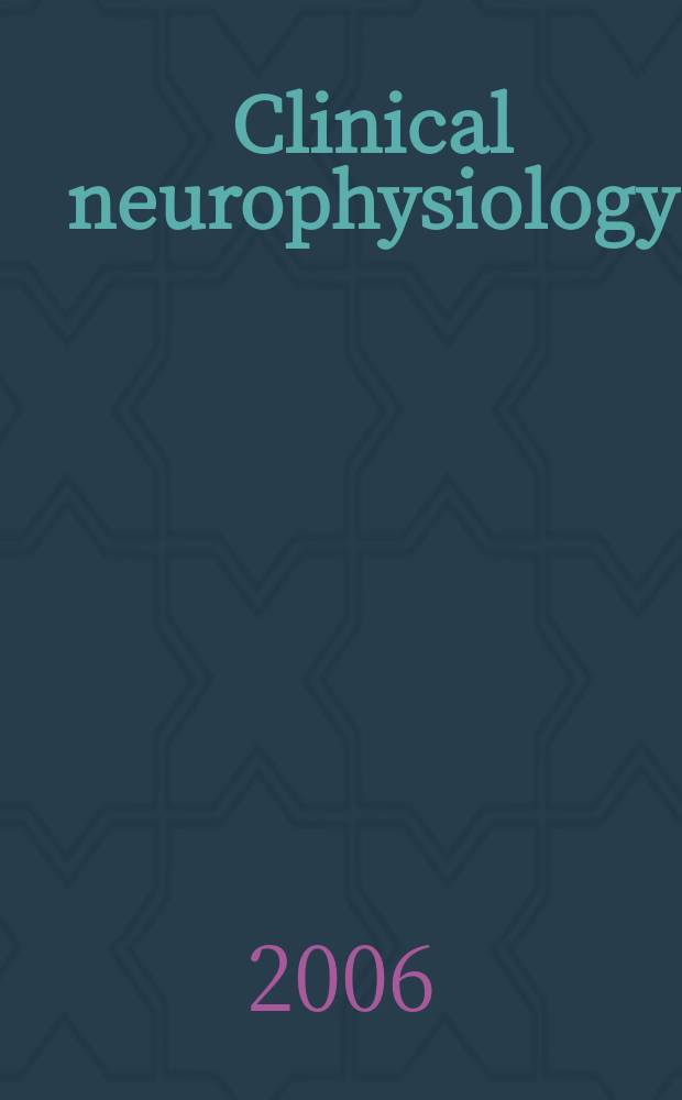 Clinical neurophysiology : Off. j. of the Intern. federation of clinical neurophysiology. Vol. 117, № 10