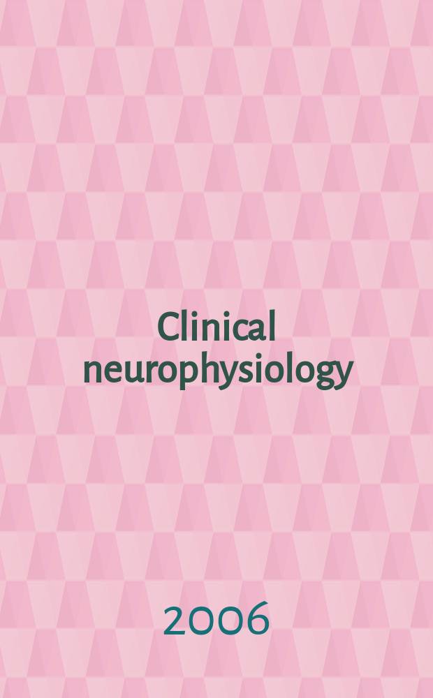 Clinical neurophysiology : Off. j. of the Intern. federation of clinical neurophysiology. Vol. 117, № 12