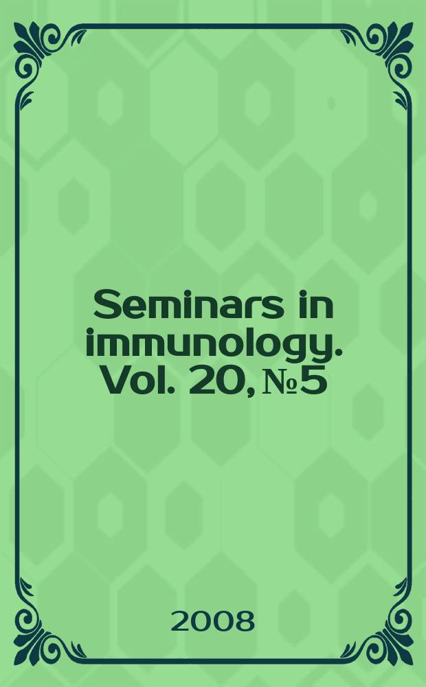 Seminars in immunology. Vol. 20, № 5 : Tumor-specific immune responses = Опухолеспецифические иммунные ответы.