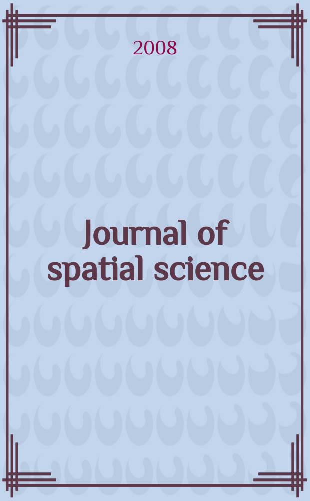 Journal of spatial science : Form. Cartography. The Australian surveyor A joint publ. of the Spatial sciences inst. Australia a. the Mapping sciences inst. Australia. Vol. 53, № 2