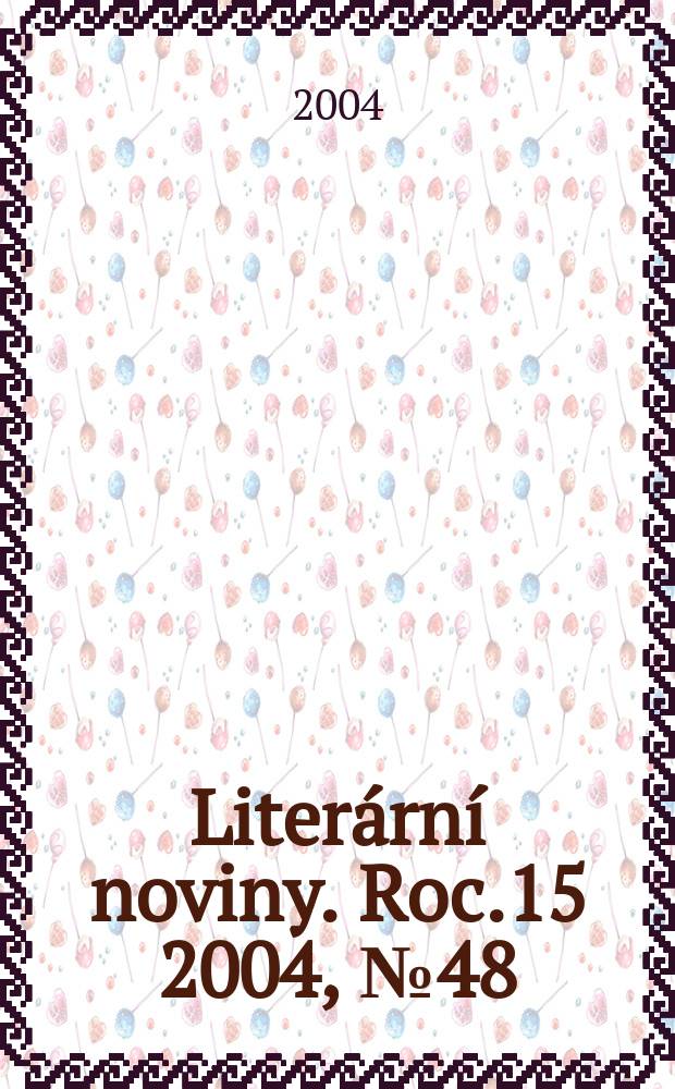 Literární noviny. Roc.15 2004, № 48