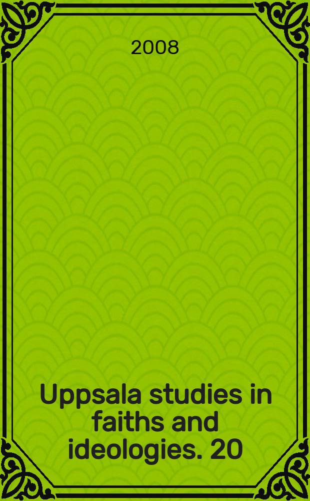 Uppsala studies in faiths and ideologies. 20 : Andlighetens ordning = Духовный порядок