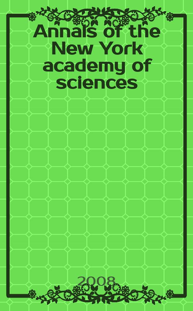 Annals of the New York academy of sciences : Late Lyceum of natural history. Vol. 1148 : Stress, neurotransmitters, and hormones = Стресс,нейротрансмиттеры и гормоны.Нейроэндокринные и генетические механизмы.9й симпозиум по катехоламинам и другим нейротрансмиттерам при стрессе.