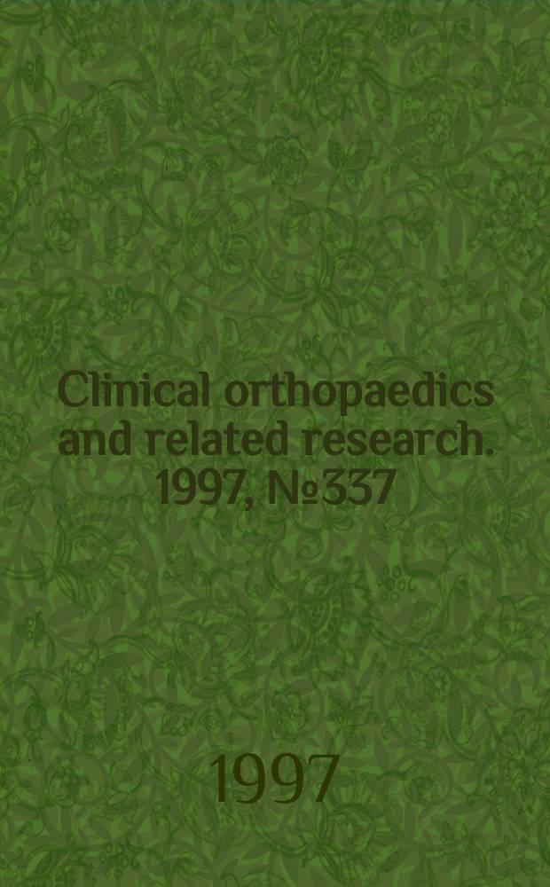 Clinical orthopaedics and related research. 1997, № 337