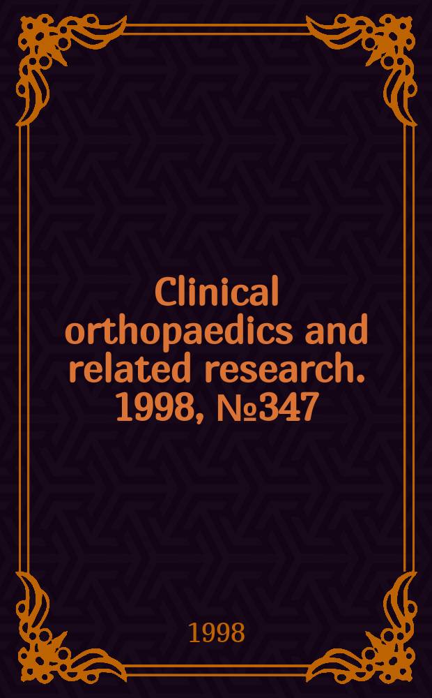 Clinical orthopaedics and related research. 1998, № 347