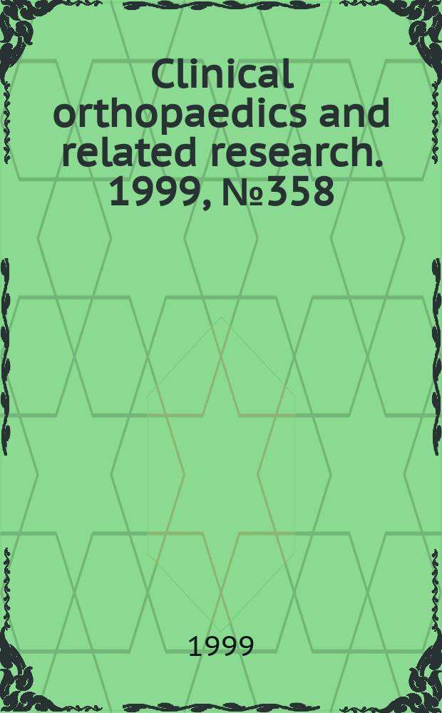 Clinical orthopaedics and related research. 1999, № 358