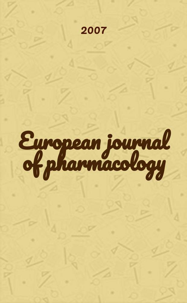 European journal of pharmacology : An intern. j. Vol.555, №1