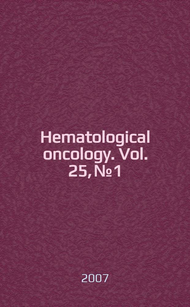 Hematological oncology. Vol. 25, № 1