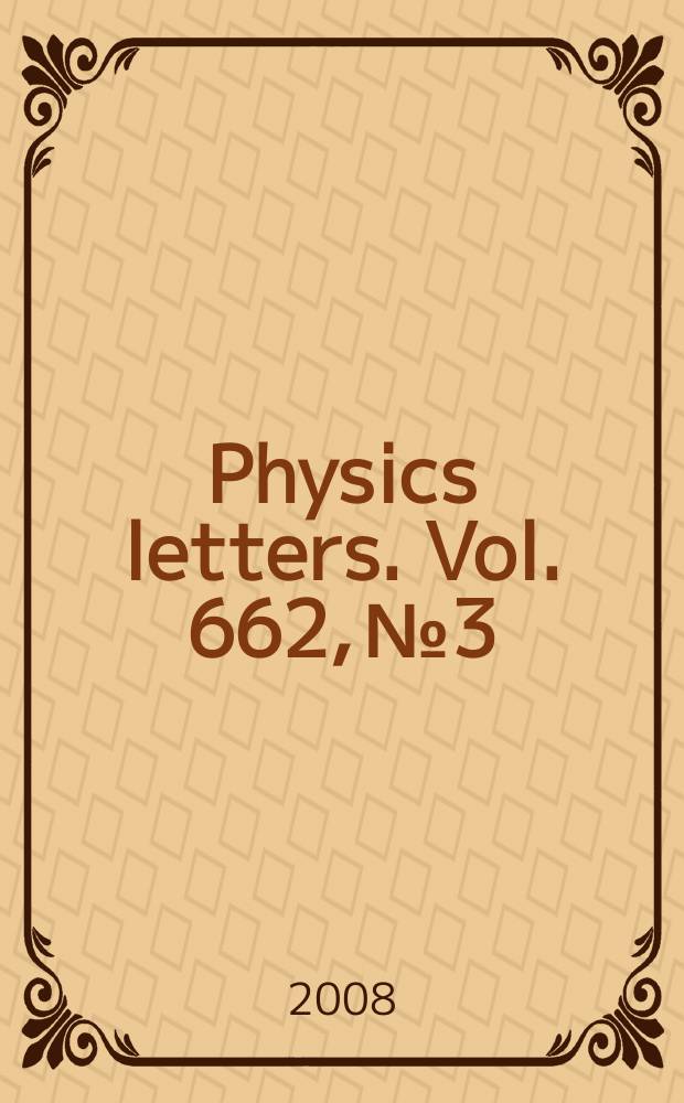 Physics letters. Vol. 662, № 3