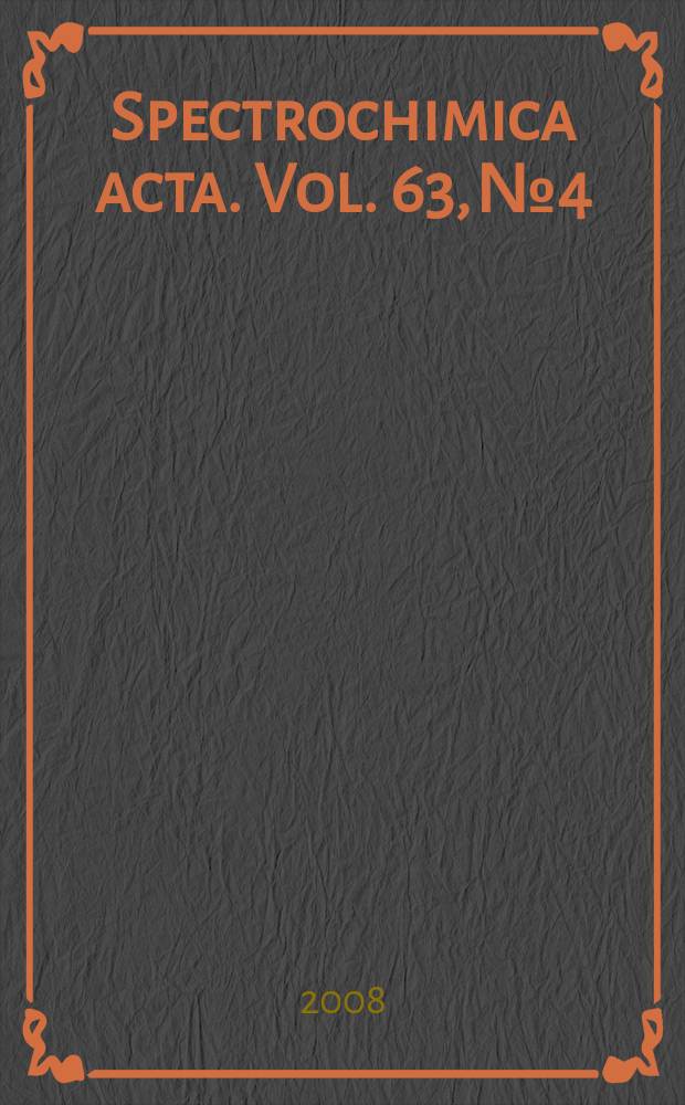 Spectrochimica acta. Vol. 63, № 4