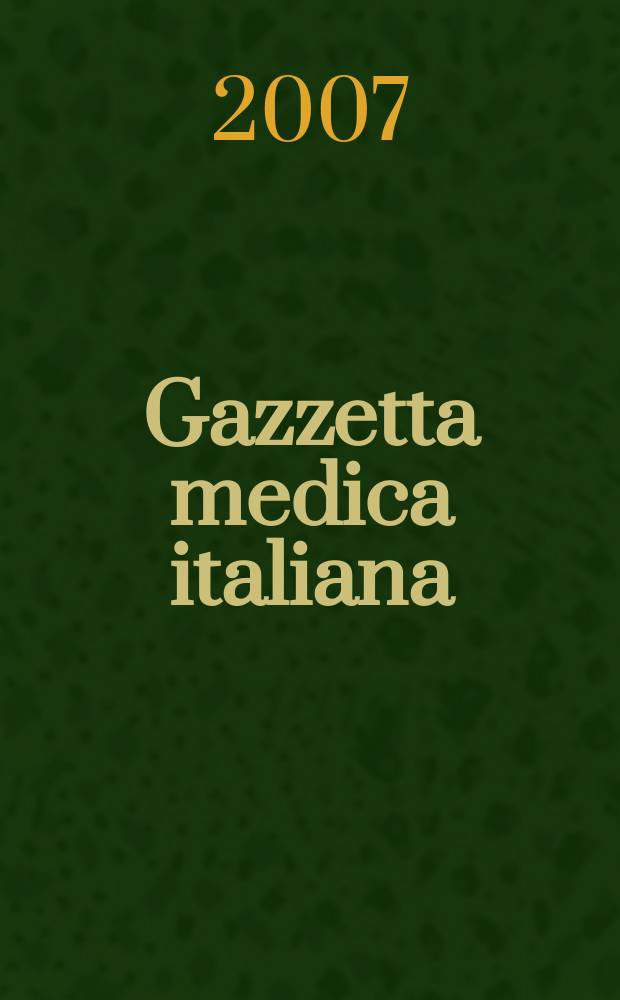 Gazzetta medica italiana : Rivista mensile di terapia. Vol. 166, № 5