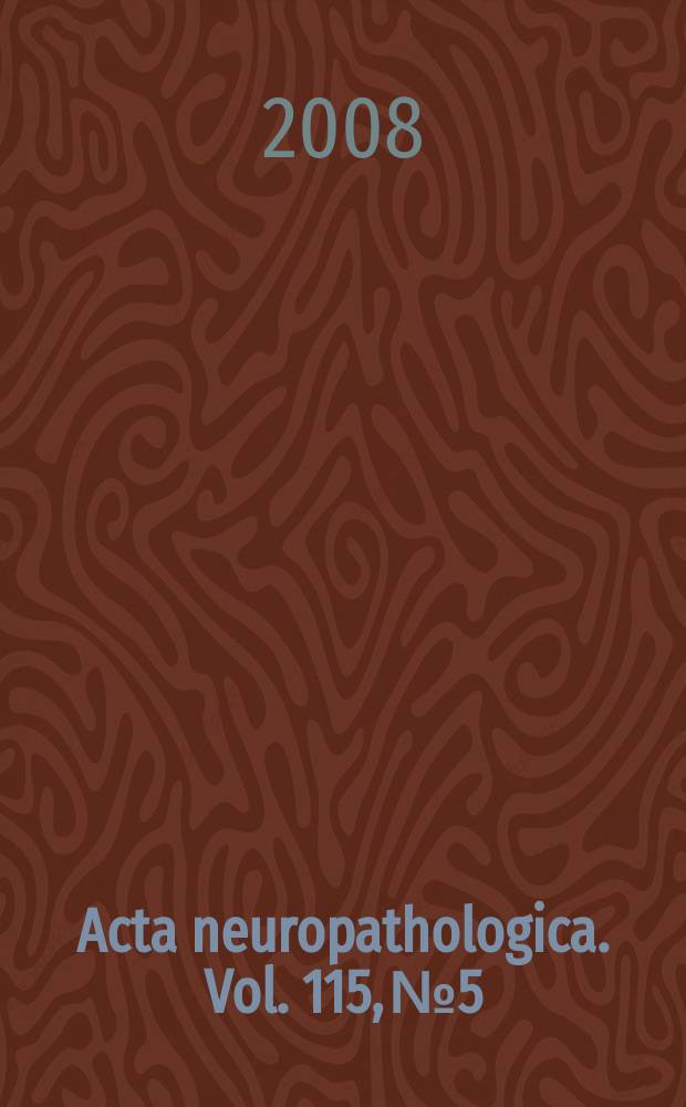 Acta neuropathologica. Vol. 115, № 5