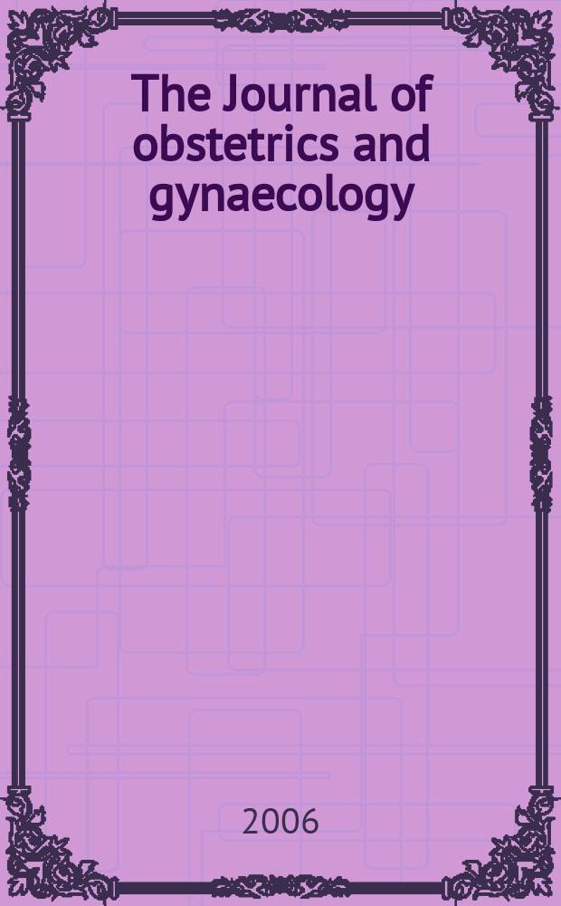 The Journal of obstetrics and gynaecology : The official journal of the Asia and Oceania Federation of obstetrics and gynaecology. Vol.32, № 2