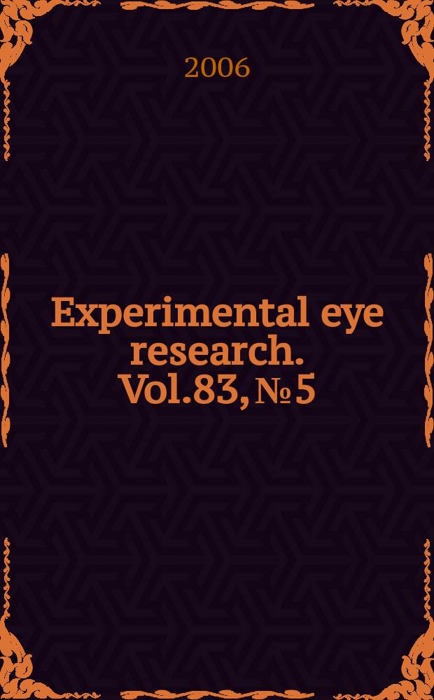 Experimental eye research. Vol.83, № 5