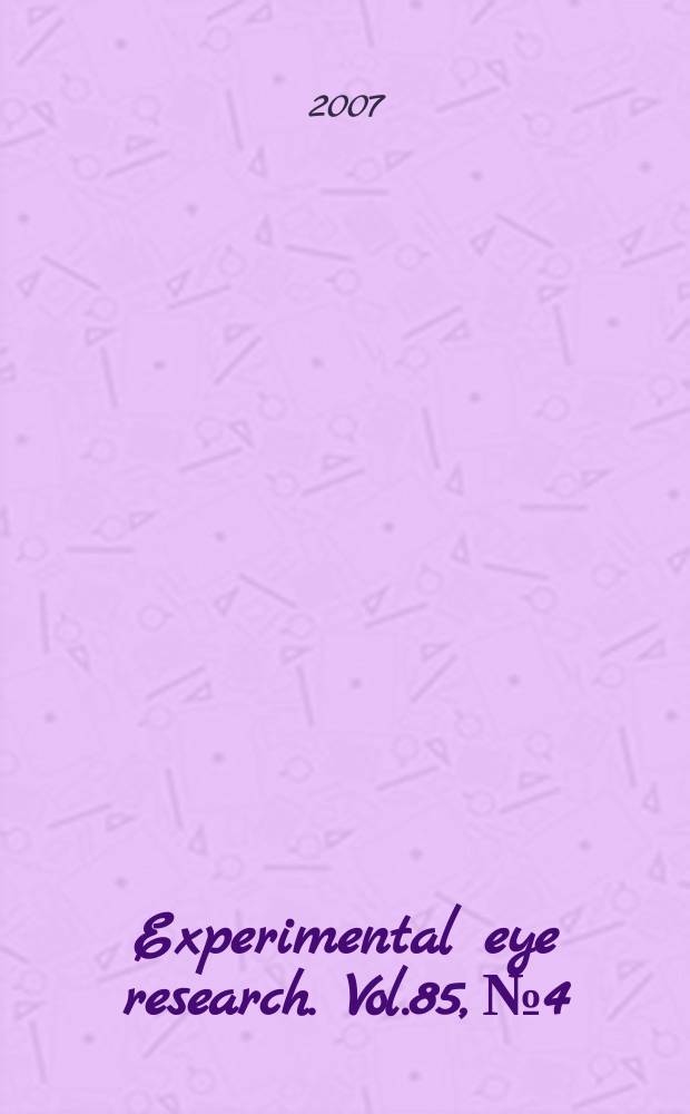 Experimental eye research. Vol.85, № 4