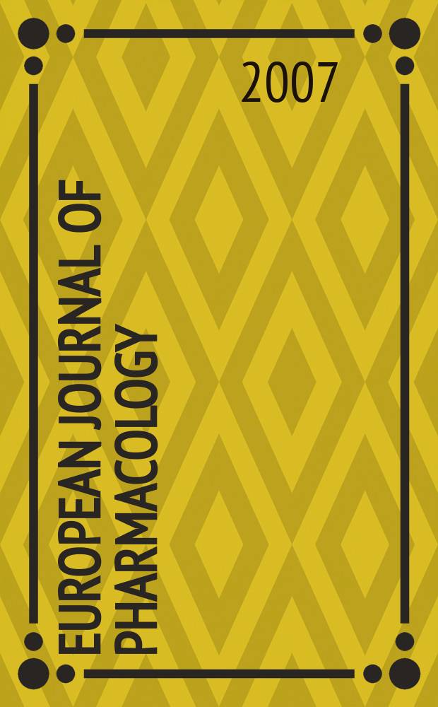 European journal of pharmacology : An intern. j. Vol.574, №1