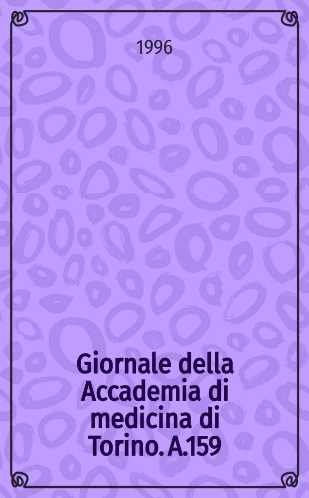 Giornale della Accademia di medicina di Torino. A.159