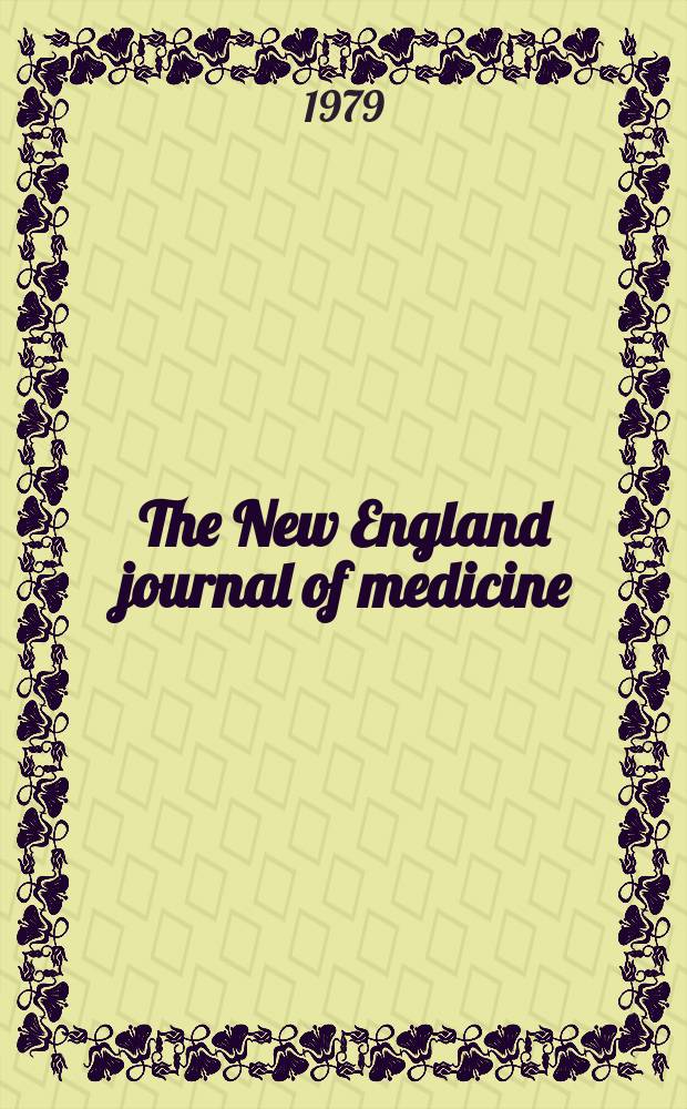 The New England journal of medicine : Formerly the Boston medical a. surgical journal. Vol. 300, № 17