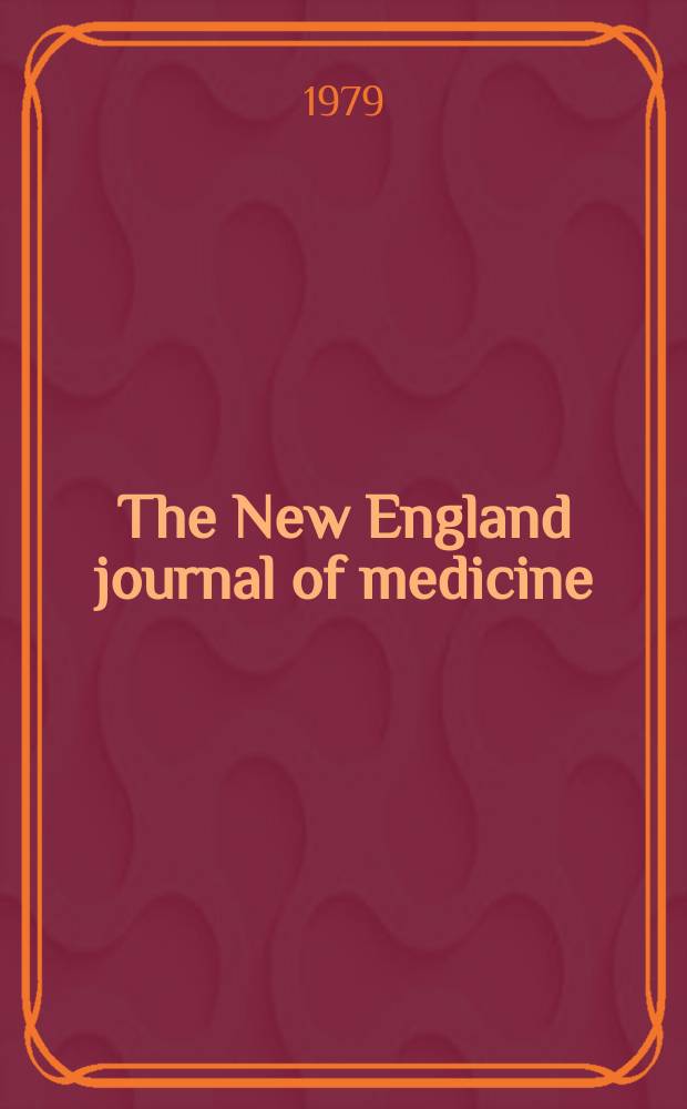 The New England journal of medicine : Formerly the Boston medical a. surgical journal. Vol. 301, № 24