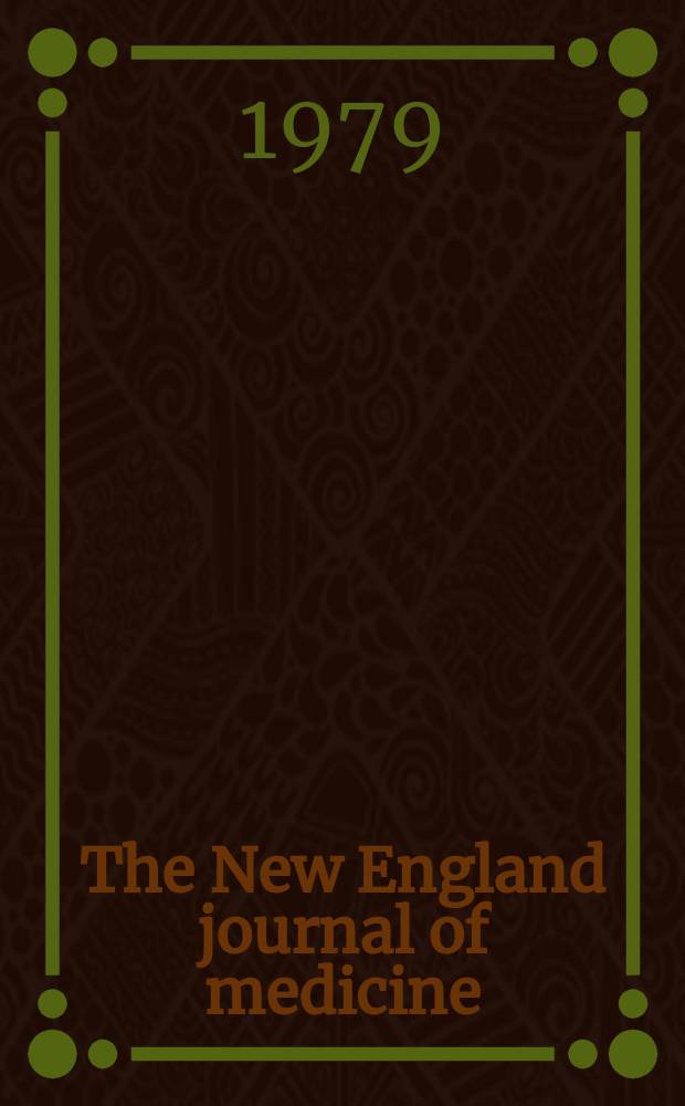 The New England journal of medicine : Formerly the Boston medical a. surgical journal. Vol. 301, № 25