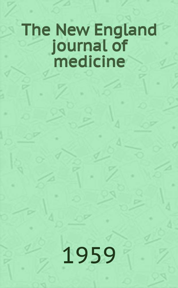 The New England journal of medicine : Formerly the Boston medical a. surgical journal. Vol. 261, № 22