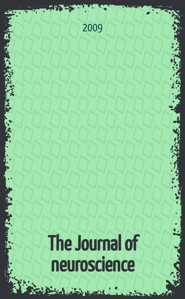 The Journal of neuroscience : The official journal of the Society for neuroscience. Vol. 29, № 2