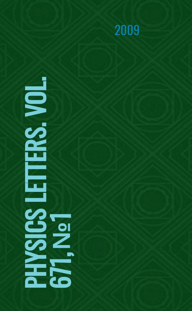 Physics letters. Vol. 671, № 1