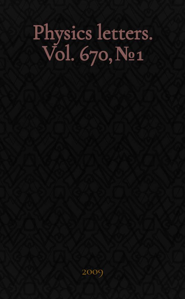 Physics letters. Vol. 670, № 1
