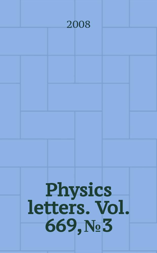 Physics letters. Vol. 669, № 3/4