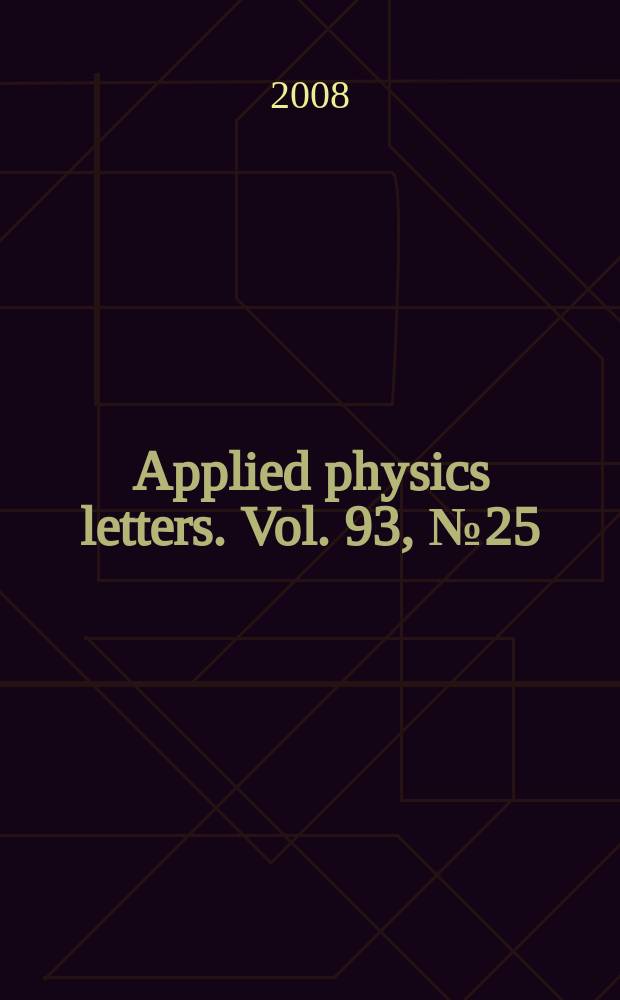 Applied physics letters. Vol. 93, № 25