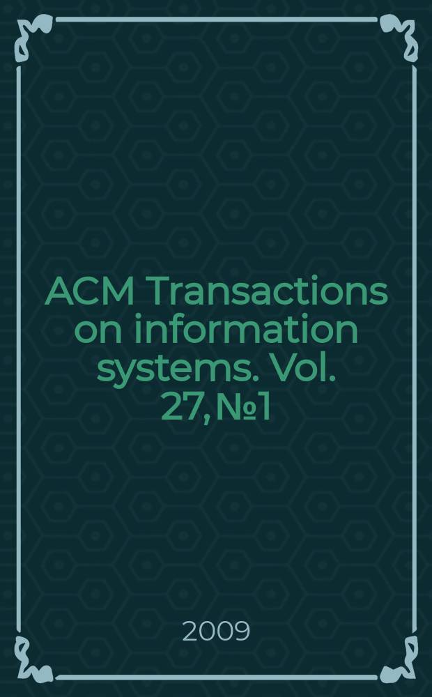 ACM Transactions on information systems. Vol. 27, № 1
