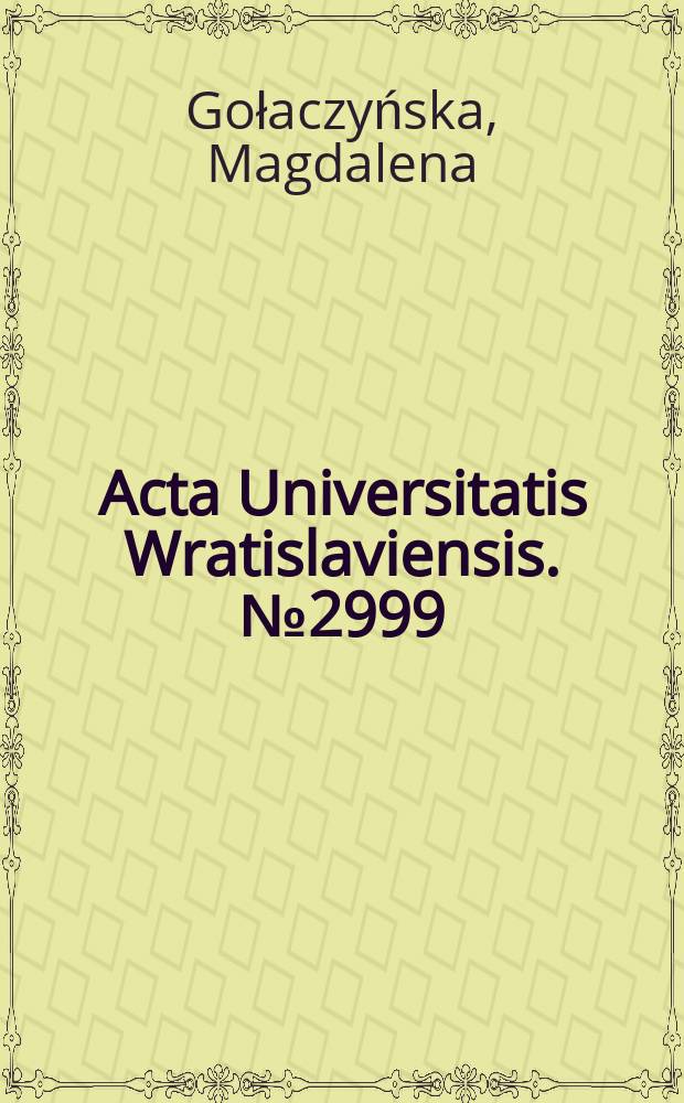 Acta Universitatis Wratislaviensis. № 2999 : Wrocławski teatr niezależny = Вроцлавский независимый театр