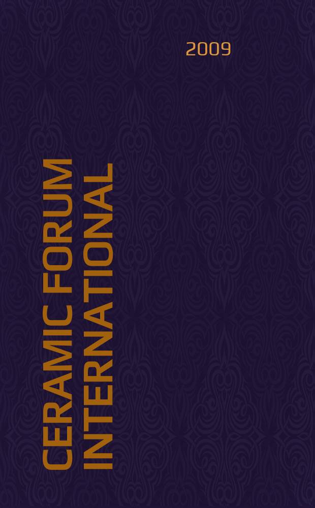 Ceramic forum international : Berichte der Deutschen keramischen Ges. Ztschr. für die keramische Industrie u. Forschung. Offiz. Organ der Deutschen keramischen Ges. Bd. 86, № 1