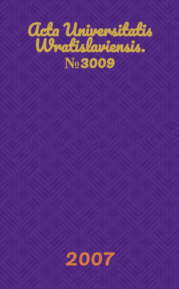 Acta Universitatis Wratislaviensis. № 3009