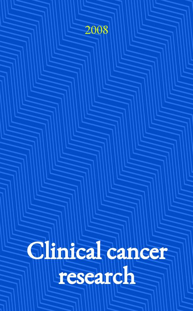 Clinical cancer research : An off. j. of the Amer. assoc. for cancer research. Vol. 14, № 21