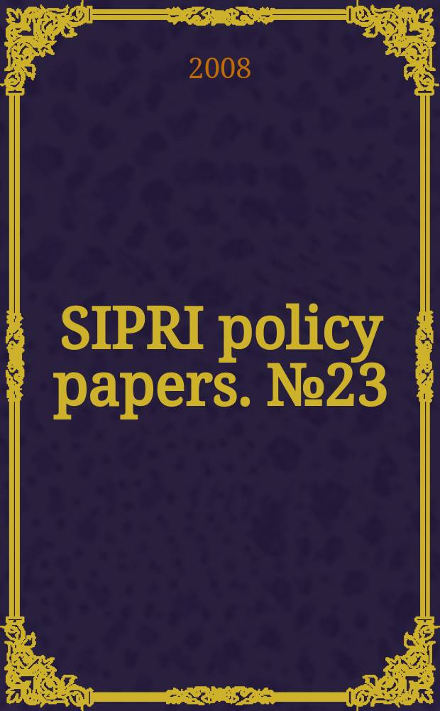 SIPRI policy papers. № 23 : Chemical and biochemical non-lethal weapons = Химическое и биохимическое несмертоносное оружие
