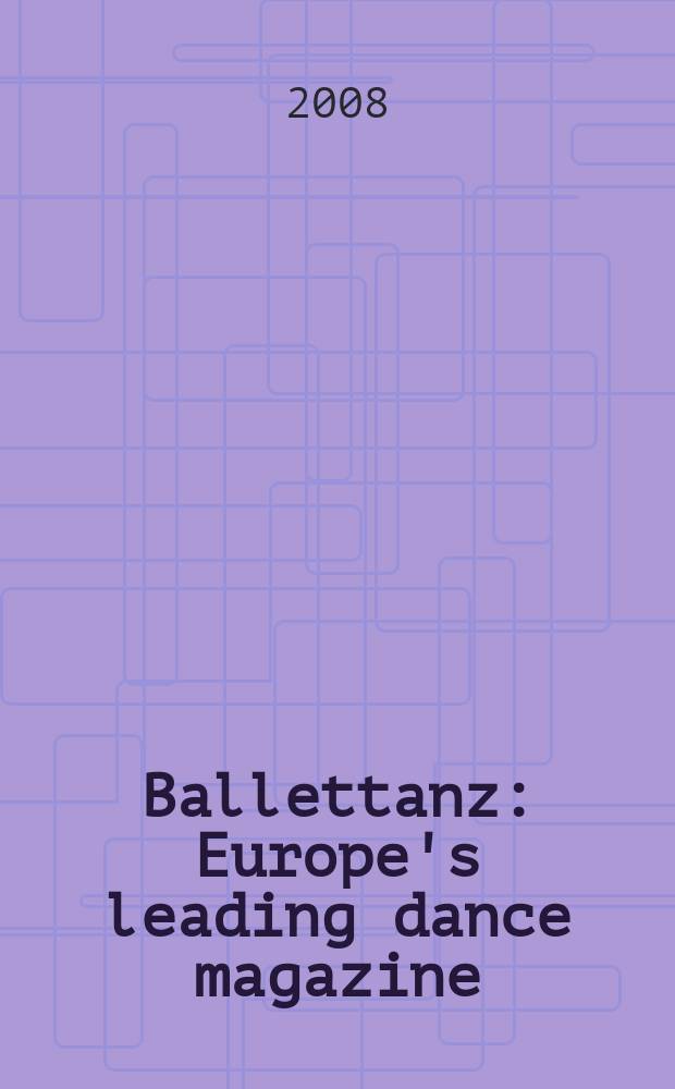 Ballettanz : Europe's leading dance magazine : Dance in art