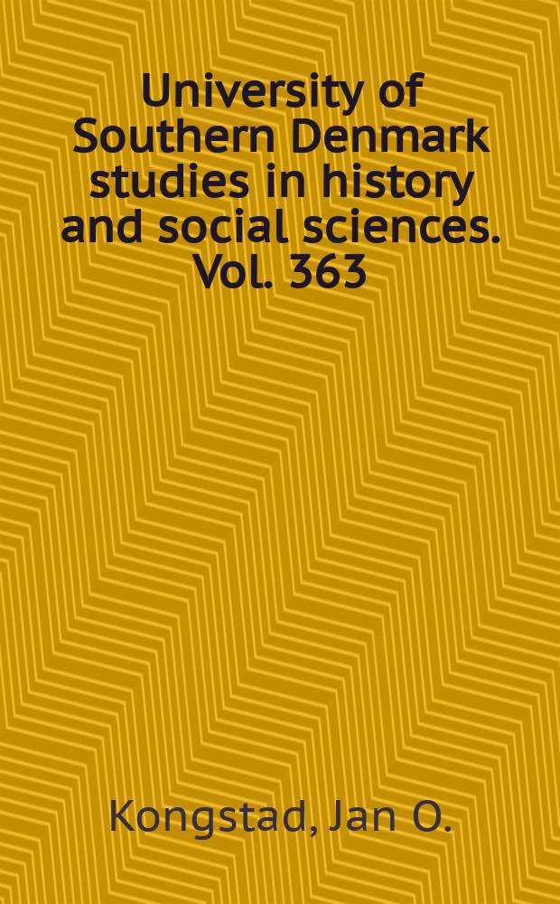 University of Southern Denmark studies in history and social sciences. Vol. 363 : Den militære flyvnings udvikling i Danmark 1910-1932 = Развитие военной авиации в Дании, 1910 - 1932