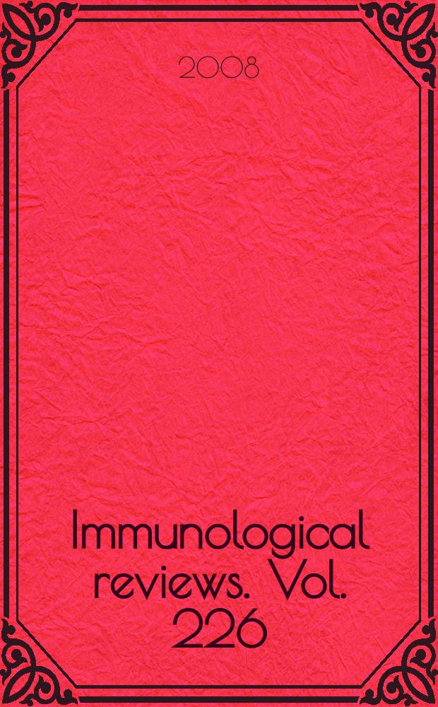 Immunological reviews. Vol. 226 : New paradigms in inflammation = Новые парадигмы воспаления