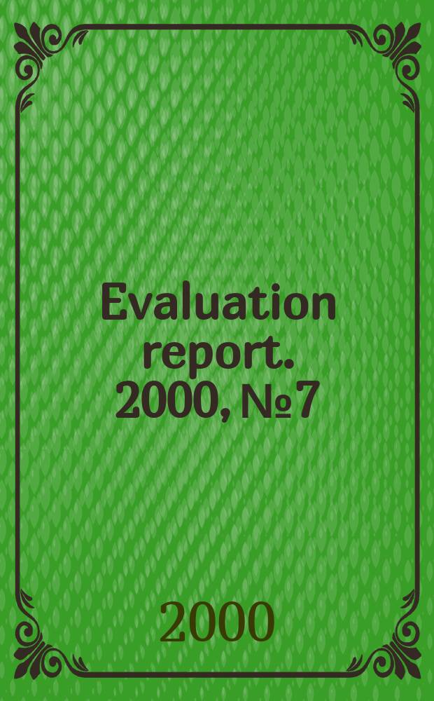 Evaluation report. 2000, № 7 : Evaluation of the Norwegian plan of action for nuclear safety = Эволюция норвежского плана действий по ядерной безопасности