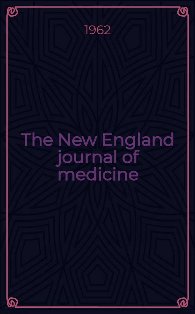 The New England journal of medicine : Formerly the Boston medical a. surgical journal. Vol. 266, № 2