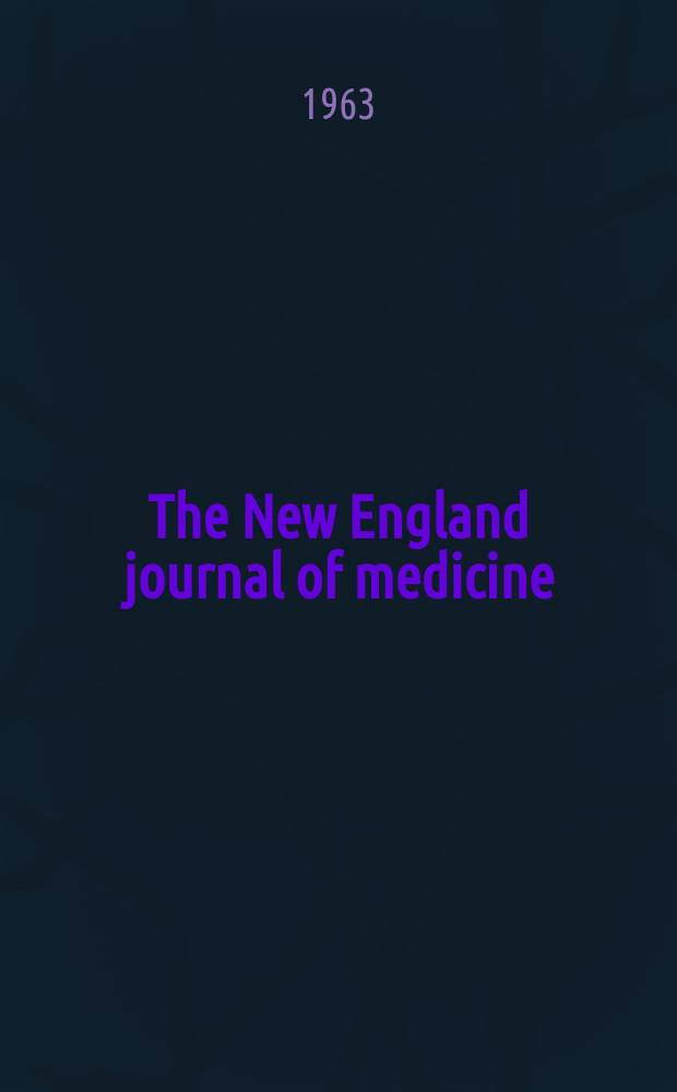 The New England journal of medicine : Formerly the Boston medical a. surgical journal. Vol. 268, № 13
