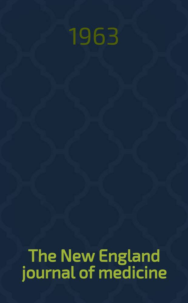 The New England journal of medicine : Formerly the Boston medical a. surgical journal. Vol. 268, № 21