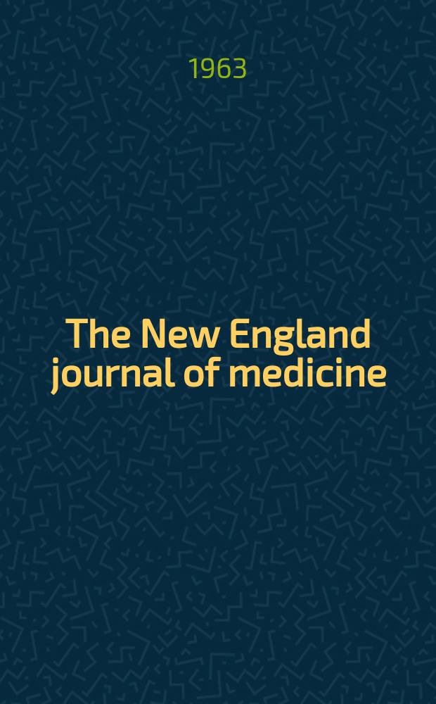 The New England journal of medicine : Formerly the Boston medical a. surgical journal. Vol. 269, № 23
