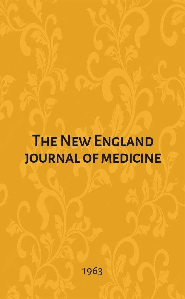 The New England journal of medicine : Formerly the Boston medical a. surgical journal. Vol. 269, № 26