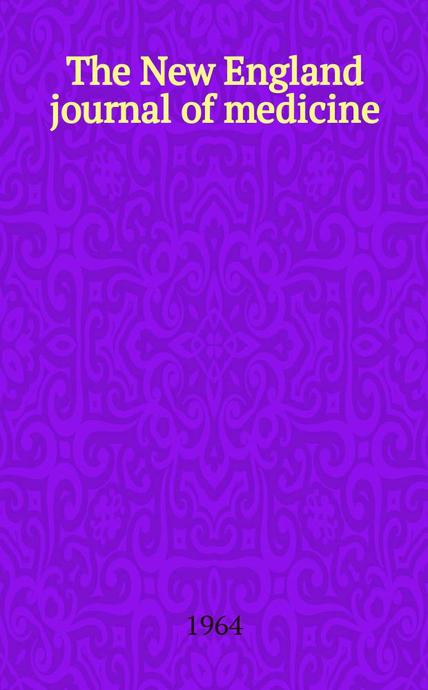 The New England journal of medicine : Formerly the Boston medical a. surgical journal. Vol. 270, № 16