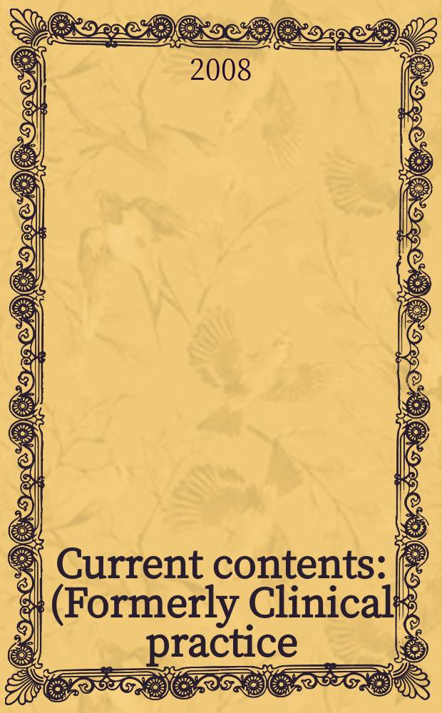 Current contents : (Formerly Clinical practice). Vol. 36, № 51/52