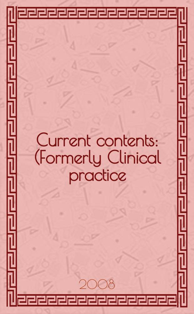 Current contents : (Formerly Clinical practice). Vol. 36, № 50
